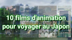 10-films-danimation-japonais-pour-voyager-au-Japon
